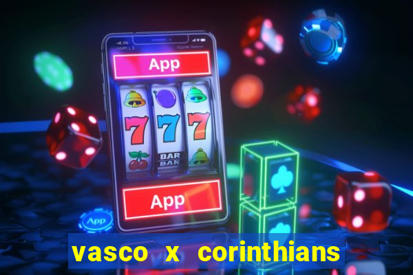 vasco x corinthians primeiro turno